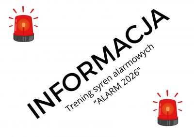 KOMUNIKAT – Trening syren alarmowych „ALARM 2026”
