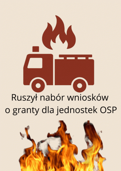 Nabór wniosków o granty dla jednostek OSP – program „ORLEN na straży”